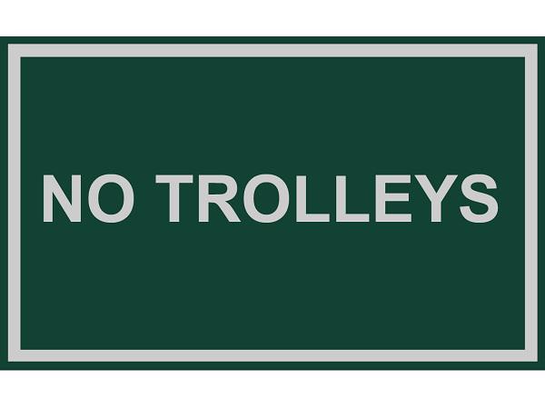 ROVER sign<br>NO TROLLEYS (text)