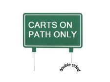 GL Fairway sign 2-sided 31x15cm&amp;lt;br&amp;gt;CARTS ON PATH ONLY