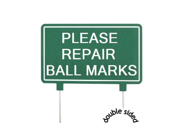 GL Fairway sign 2-sided 31x15cm<br>PLEASE REPAIR BALL MARKS