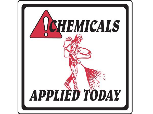 Chemical warning sign 30x30 cm  <br>CHEMICALS APPLIED TODAY