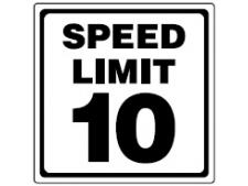 Aluminum info sign 30x30 cm &amp;lt;br&amp;gt;SPEED LIMIT 10