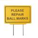 EAGLE sign 30*20 cm yellow-black<br>1-sided PLEASE REPAIR BALL MARKS